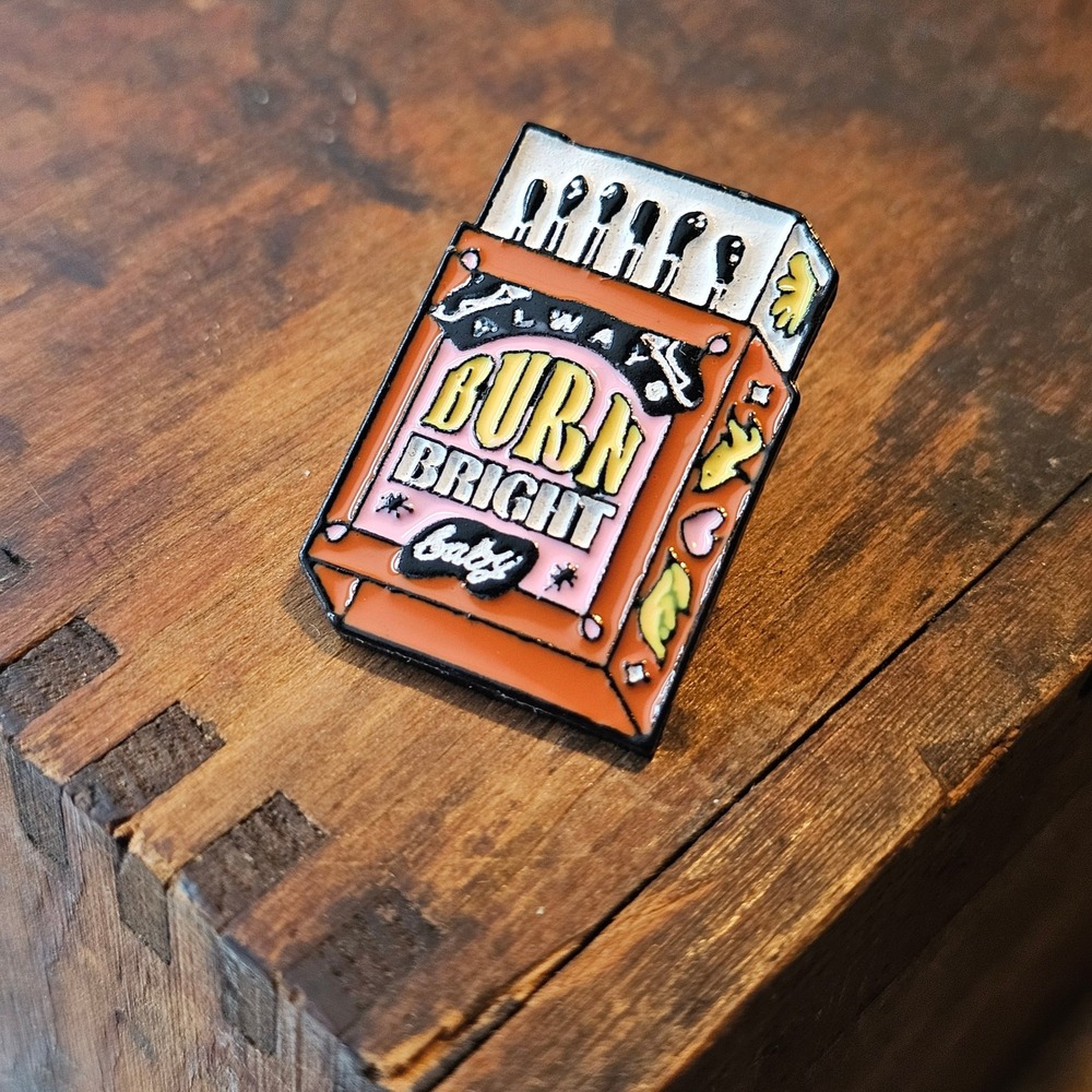 Lapel Pin Unisex OS Orange Always Burn Bright Baby Matchbox Enamel
